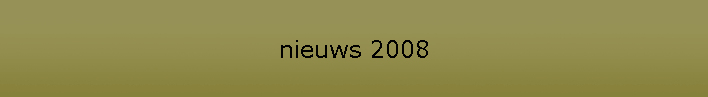 nieuws 2008